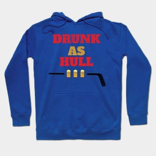 DRUNK as HULL,St. Louis Blues Brett Hull,Hockey Hoodie